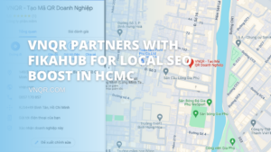 vnqr fikahub local seo hcmc